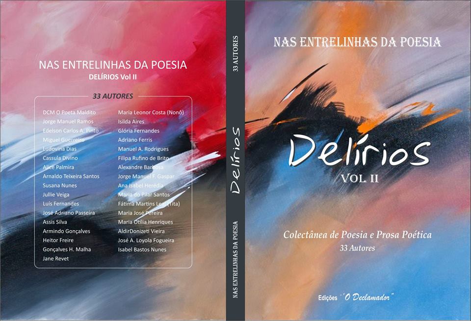 Capa e contra capa do livro 'Delírios - Nas entrelinhas da poesia - Colectânea de Poesia e Prosa Poética', Volume II, de 33 Autores, das Edições «O Declamador»