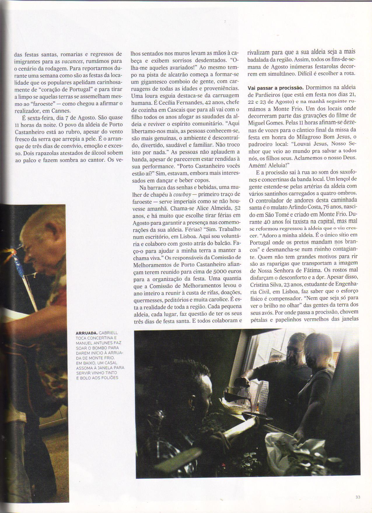 JORNAL EXPRESSO, 22 de Agosto de 2009 - N.º 1.921, Revista Única, pág. 33 - 'FESTA - ALDEIA - As saudades que eu já tinha...'