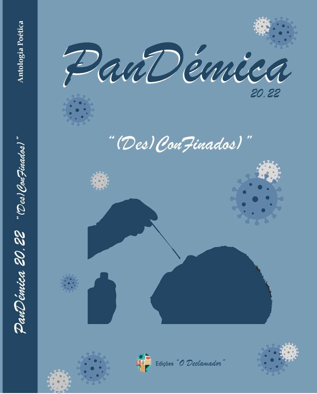 Capa do livro 'PanDémica 20.22', de vários autores, das Edições 'O Declamador', Março/Abril de 2022